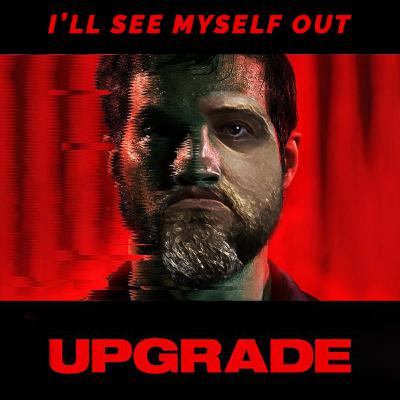 ISMO - Upgrade (2018) Review Ep036