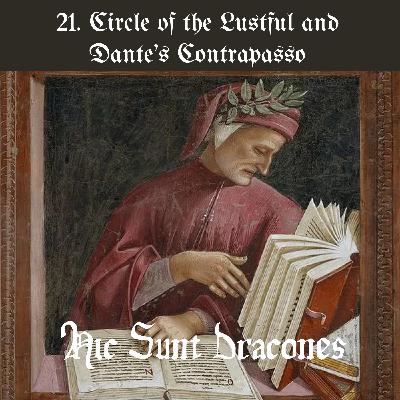 21. 《神曲》典雅爱情之殇: Circle of the Lustful & Dante's Contrapasso