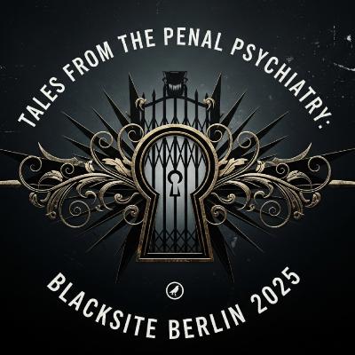 20. ⛓️ Caged Minds: Unmasking Germany’s 2025 Psychiatric Gulag http://blacksite.iblogger.org