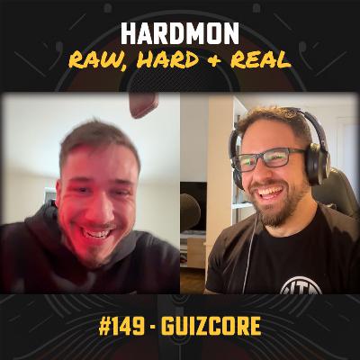 #149 - GUIZCORE - La evolución del hardcore y la construcción de una carrera internacional