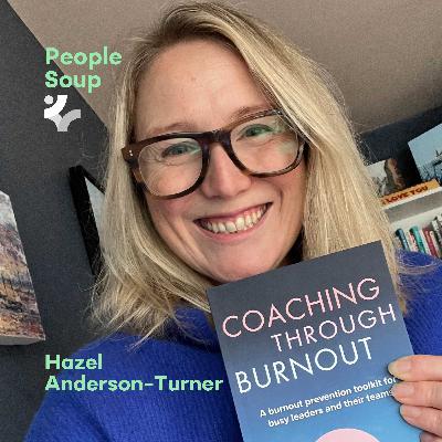 Coaching Through Burnout with Hazel Anderson-Turner Coaching Through Burnout with Hazel Anderson-Turner