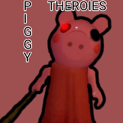 ROBLOX Piggy Theories