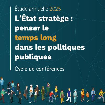Temps long et État stratège