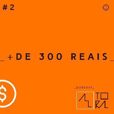 #2 QUASE MATEI 1 HOMEM _ p o d c a s t @all.toral #2 QUASE MATEI 1 HOMEM _ p o d c a s t @all.toral