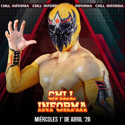 CMLL Informa - Capítulo 620