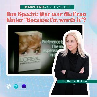 Ilon Specht: Wer ist die Frau hinter "Because I'm worth it"?