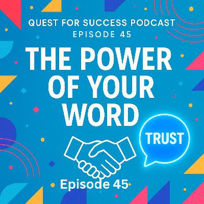 The Power of Your Word