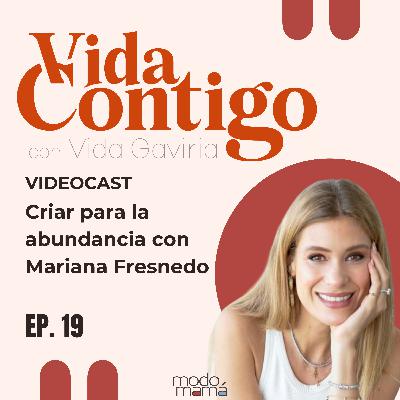 Criar para la abundancia con Mariana Fresnedo