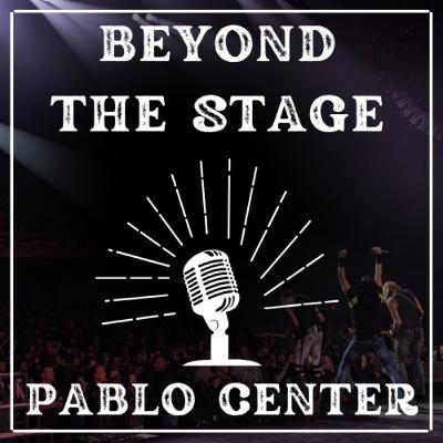 Beyond the Stage w/ Pablo The Power of Perception