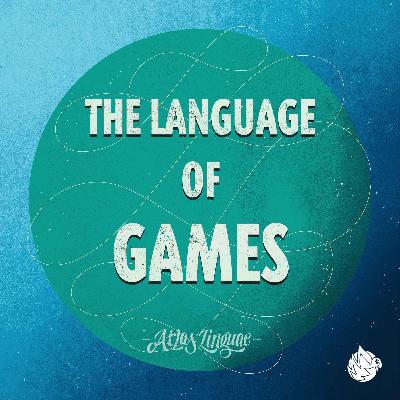 The Language of Games