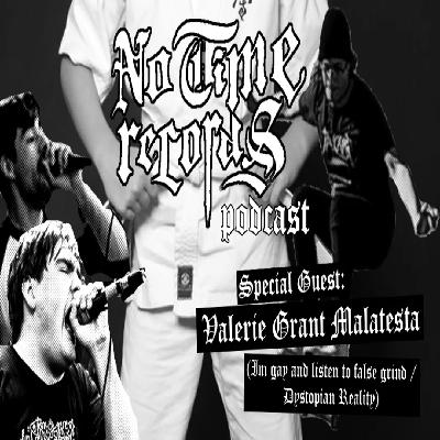 NTR Podcast #18: Sassy White Belt Grind (w/ Valerie Grant Malatesta -I Am Gay and Listen to False Grind-)