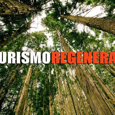 Turismo Regenerativo.