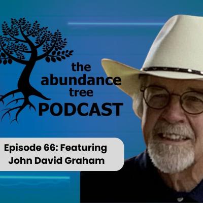 From Homelessness to Success: Second Chances w/ John Graham