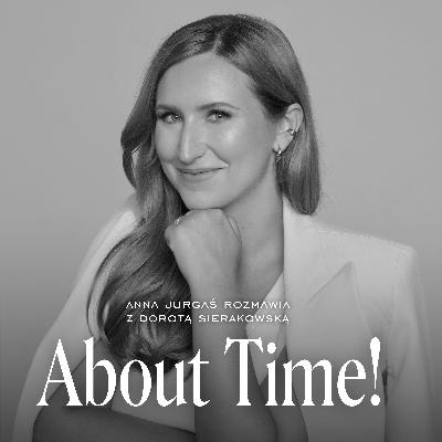Niezależność finansowa. Gościni: Dorota Sierakowska