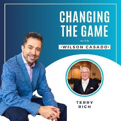 Changing the game with Wilson Casado - Terry Rich Changing the game with Wilson Casado - Terry Rich