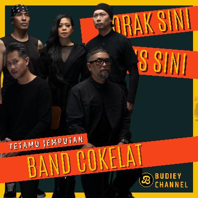 218. PODCAST BERSAMA BAND COKELAT, DULU BERPECAH KINI BERSATU KEMBALI, KIKAN BUAT PENGAKUAN JUJUR