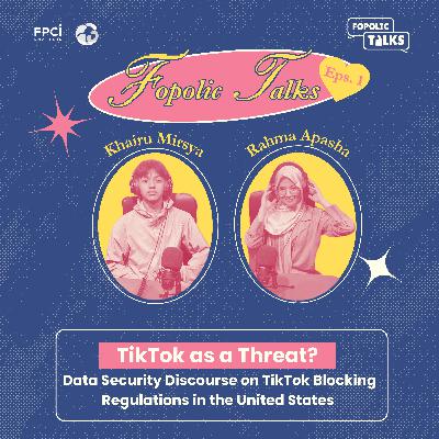 TikTok as a Threat? Data Security Discourse on TikTok Blocking Regulations in the United States