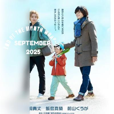 93. SEPTEMBER 2025 WRAP UP