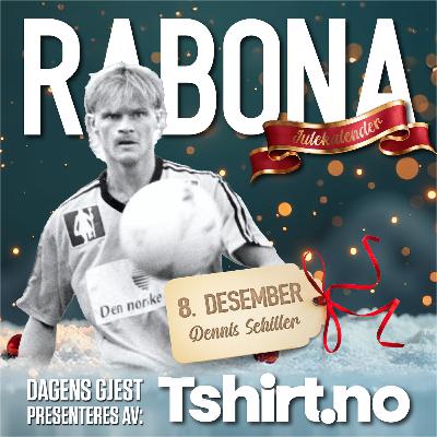 8.Desember: Dennis Schiller 8.Desember: Dennis Schiller