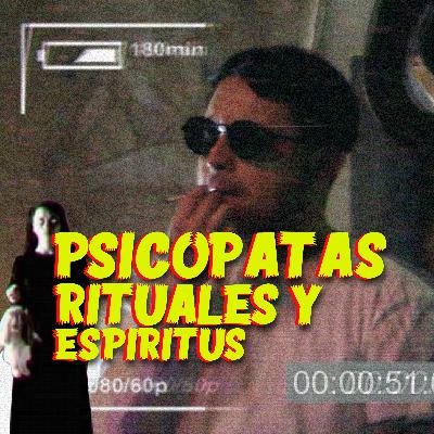 Psicopatas, Rituales y terror en Octubre