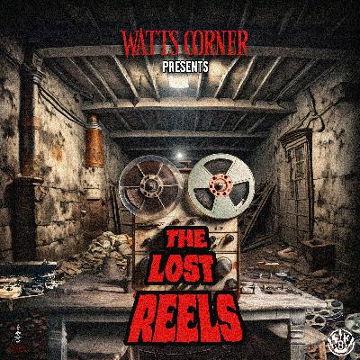 7: The Lost Reels