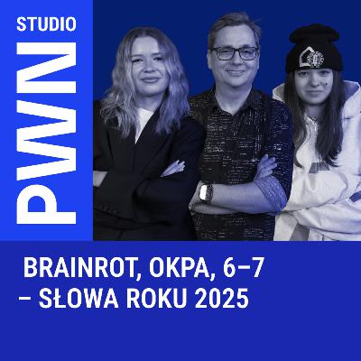 Brainrot, okpa, 6–7 – przewodnik po młodzieżowych słowach 2025 Brainrot, okpa, 6–7 – przewodnik po młodzieżowych słowach 2025