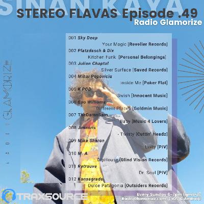 Episode049 - Stereo Flavas, Poolside with Sinan Kaya - Radio Glamorize Episode049 - Stereo Flavas, Poolside with Sinan Kaya - Radio Glamorize