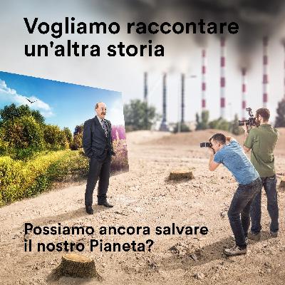Possiamo ancora salvare il nostro Pianeta?