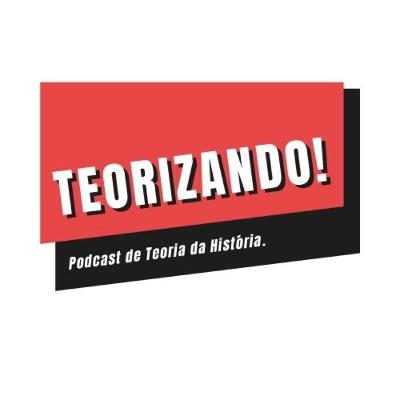 #1 - O que é teoria da História? Os teóricos da História têm uma teoria da história? (Com Ana Carla e Victor Costa) #1 - O que é teoria da História? Os teóricos da História têm uma teoria da história? (Com Ana Carla e Victor Costa)