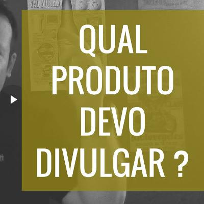 3 - Qual produto divulgar? - Super Corretor de Seguros