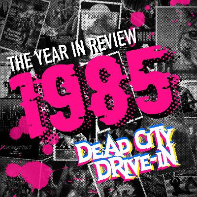 YEAR IN REVIEW: 1985