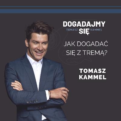 Jak dogadać się z tremą?