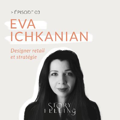 Episode 03 - Eva Ichkanian - Réorienter la puissance de son design après un shift majeur. Episode 03 - Eva Ichkanian - Réorienter la puissance de son design après un shift majeur.