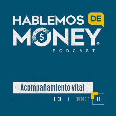 #11 | “Acompañamiento Vital“ #11 | “Acompañamiento Vital“