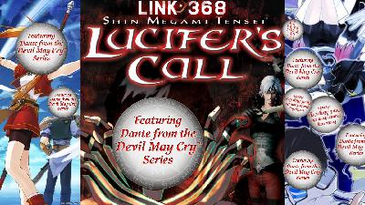 From Persona, Trails, SMT, And Much More...Looking Back With Ross Brierley - SMTN Link 368