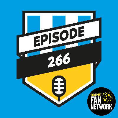 Episode 266: Signed, Sealed, Sacked it off.