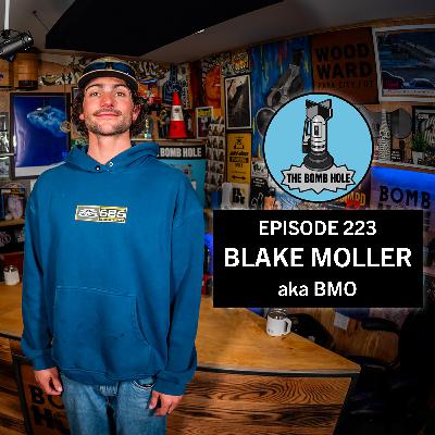 Blake Moller | The Bomb Hole Episode 223