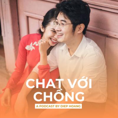55. Valentine's nói chuyện hôn nhân | Chat Với Chồng