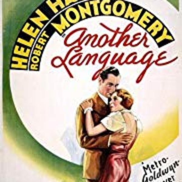 Another Language - Lux Radio Theater - Bette Davis - Fred MacMurray - Radio Dramas of Classic Movies Another Language - Lux Radio Theater - Bette Davis - Fred MacMurray - Radio Dramas of Classic Movies