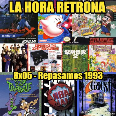 La Hora Retrona 8x05: Repasamos 1993, una de las mejores cosechas del videojuego