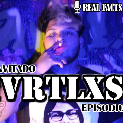Ep. 32- RAPER INVITADO: CHVRTLXSS