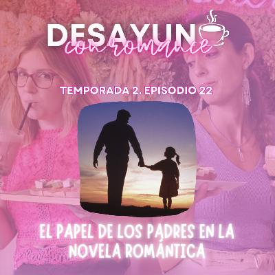 El papel de los padres en la novela romántica