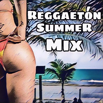 Reggaetón Summer Mix 2020 - Dj Saul Ayala