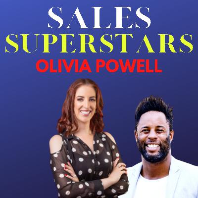 Sales Superstars Ep 2: Interview with Olivia Powell - How to Sell Successfully Through Your Podcast?