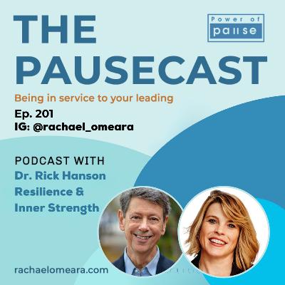 🎙️ Ep. 201: VIP Dr. Rick Hanson - Resilient Leaders Aren’t Born—They’re Built