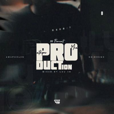 Episode 8: 100% Production Mix 008