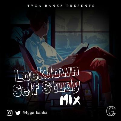 Lockdown Self Study Mix