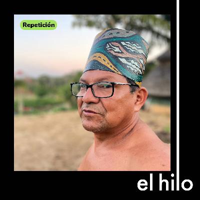 Un cacique, un periodista y una forma de salvar la Amazonía [Repetición]