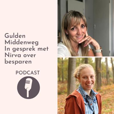 #5 In gesprek met Nirva over geld besparen in deze dure tijden #5 In gesprek met Nirva over geld besparen in deze dure tijden