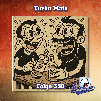 Folge 358 - Turbo Mate